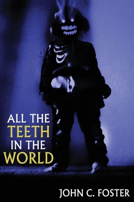 All the Teeth in the World 1685101429 Book Cover
