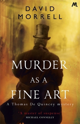 Murder as a Fine Art: Thomas and Emily De Quinc... 1444755692 Book Cover