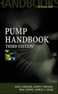 Pump Handbook: Third Edition 0070340323 Book Cover