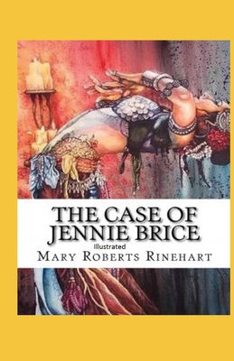 The Case of Jennie Brice Illustrated B093CHHLMF Book Cover