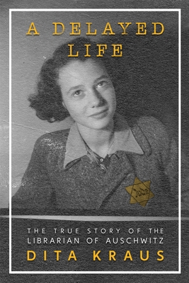 A Delayed Life: The True Story of the Librarian... 1250821274 Book Cover