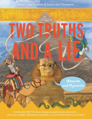 Two Truths and a Lie: Histories and Mysteries 0062418866 Book Cover