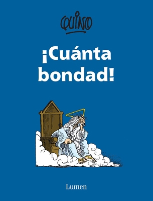 ¡Cuanta Bondad! / So Much Goodness! [Spanish] 6073143915 Book Cover