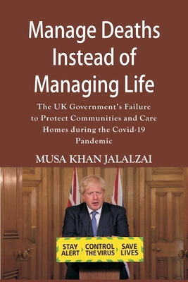 Manage Deaths Instead of Managing Life: The UK ... 9390439779 Book Cover