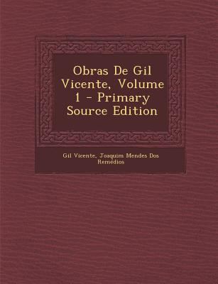 Obras de Gil Vicente, Volume 1 [Portuguese] 1289533717 Book Cover