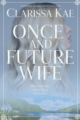 Once And Future Wife: Book One 1735168300 Book Cover