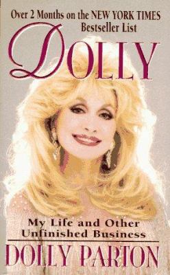Dolly: My Life and Other Unfinished Business 0061092363 Book Cover