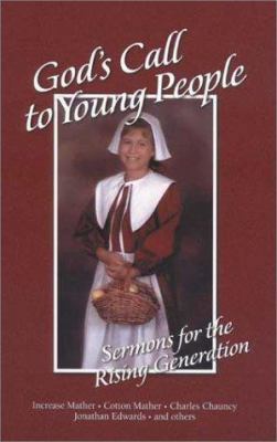 God's Call to Young People: Sermons for the Ris... 1573581186 Book Cover