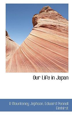 Our Life in Japan 1117567885 Book Cover
