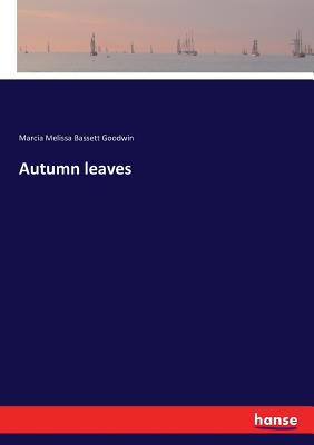 Autumn leaves 3337374743 Book Cover