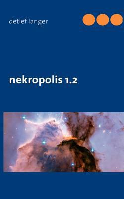 nekropolis 1.2 [German] 3842354991 Book Cover