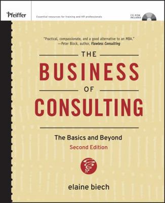 The Business of Consulting, (CD-ROM Included): ... 0787994642 Book Cover