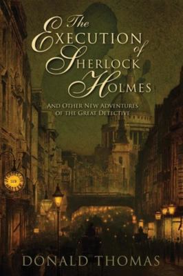 The Execution of Sherlock Holmes 1605980056 Book Cover