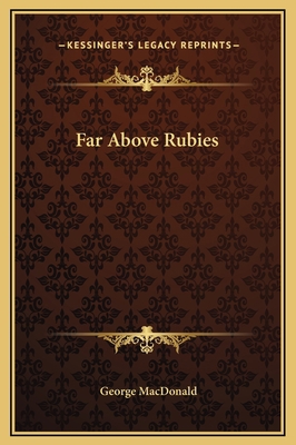 Far Above Rubies 1169209238 Book Cover
