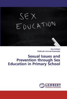 Sexual Issues and Prevention through Sex Educat... 3659865702 Book Cover