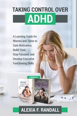 Taking Control over ADHD: A Learning Guide for ... 1801325944 Book Cover