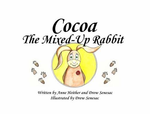 Hardcover Cocoa, the Mixed-Up Rabbit Book
