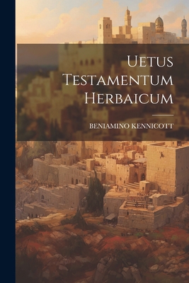Uetus Testamentum Herbaicum 1022404180 Book Cover