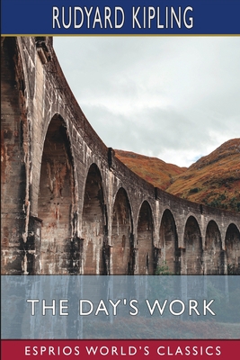 The Day's Work (Esprios Classics) B09XJJ95FD Book Cover