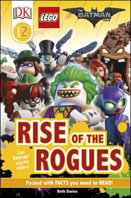 LEGO (R) BATMAN MOVIE Rise of the Rogues 0241279593 Book Cover