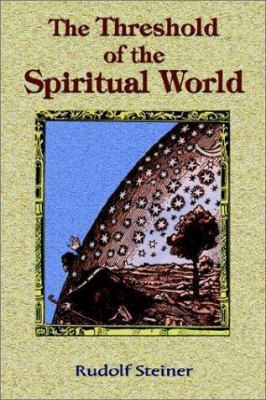 The Threshold of the Spiritual World 1585092096 Book Cover