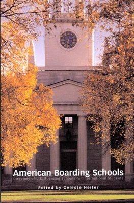 American Boarding Schools: Directory of U.S. Bo... 097159404X Book Cover