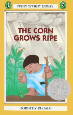 The Corn Grows Ripe 0613125843 Book Cover