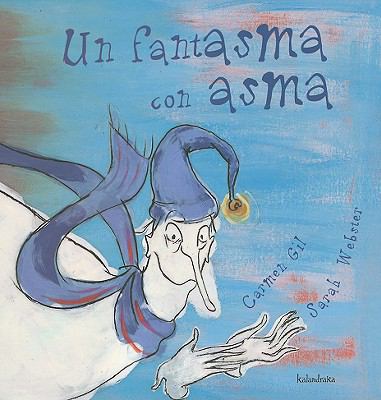 Un fantasma con asma (Spanish Edition) [Spanish] 8484641864 Book Cover