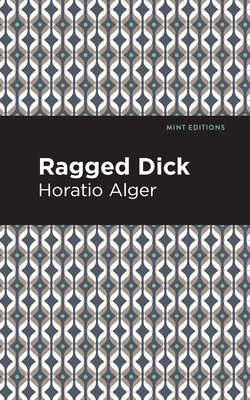 Ragged Dick 1513220195 Book Cover