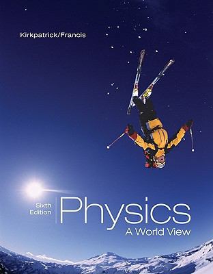 Physics: A World View (Advantage) 0495125644 Book Cover