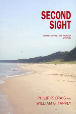 Second Sight: A Brady Coyne/J.W. Jackson Mystery 1932112413 Book Cover