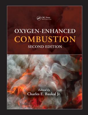Oxygen-Enhanced Combustion 1439862281 Book Cover