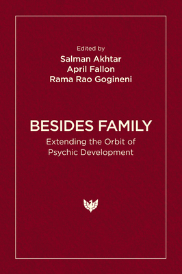 Besides Family: Extending the Orbit of Psychic ... 1800131771 Book Cover