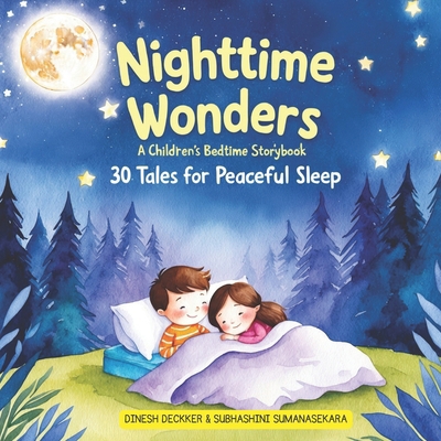 Nighttime Wonders: 30 Tales for Peaceful Sleep B0DK5DL25K Book Cover