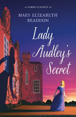 Lady Audley's Secret 057135825X Book Cover