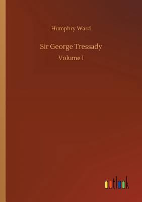 Sir George Tressady 373264328X Book Cover