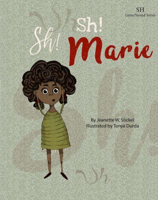 Sh! Sh! Marie 1732015716 Book Cover