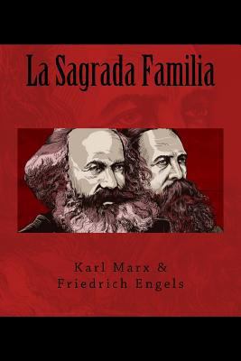 La Sagrada Familia (Spanish Edition) [Spanish] 1548968684 Book Cover