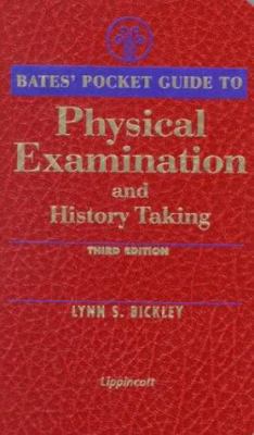 Bates' Pocket Guide to Physical Examination and... 0781718694 Book Cover