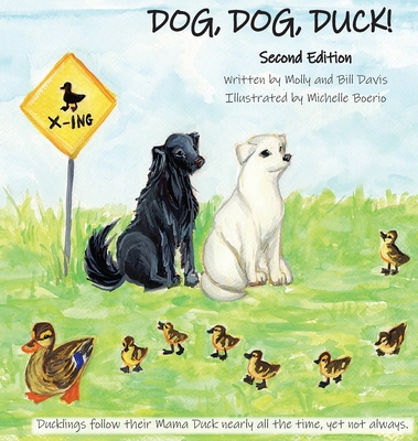 DOG, DOG, DUCK! Second Edition B0D68GCKZL Book Cover