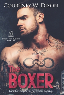 The Boxer - An MM Boxing Age Gap Romance B0CFZ8BHXS Book Cover