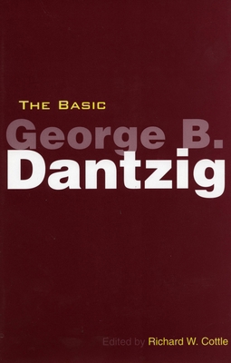 The Basic George B. Dantzig 0804748349 Book Cover
