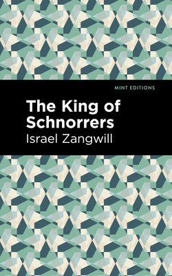 The King of Schnorrers 1513282743 Book Cover