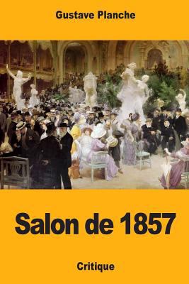 Salon de 1857 [French] 1983958557 Book Cover