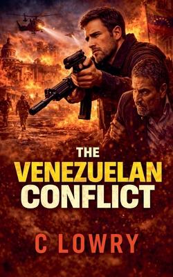 The Venezuelan Conflict B0GH3XLBK9 Book Cover