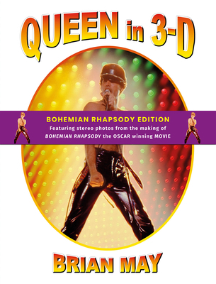 Queen in 3-D: Bohemian Rhapsody Edition 1999667425 Book Cover