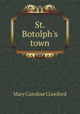 St. Botolph's town 5518637756 Book Cover