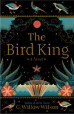 The Bird King 1611856361 Book Cover