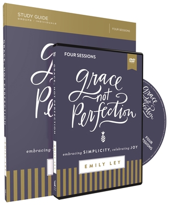 Grace, Not Perfection Study Guide with DVD: Emb... 0310088968 Book Cover