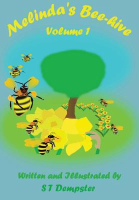 Melinda's Bee-hive: Volume 1 1912271427 Book Cover